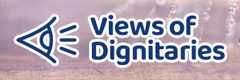 Views of Dignitaries